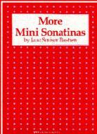 More Mini Sonatinas Piano 
