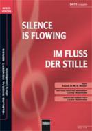 Silence Is Flowing 