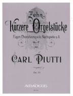 10 pezzi più brevi per organo op. 32 