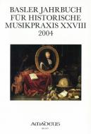 Basler Jahrbuch XXVIII 2004 