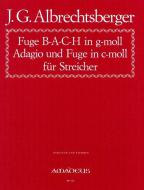 Fuge B-A-C-H in sol minore - Adagio e Fuge in do minore 