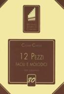 12 Pezzi melodici 