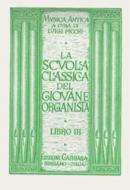 Scuola Classica del giovane Organista 3 
