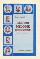 Celebri Melodie Religiose 