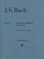 Fantasies, Preludes and Fugues 