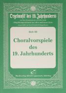 Choralvorspiele des 19. Jahrhunderts 