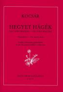 Hegyet hágék 