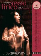 Arie per Soprano Lirico Vol. 2 