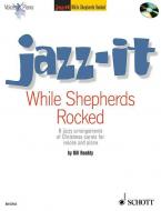 Jazz It - While Shepherds Rocked Standard