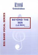 Beyond The Sea 