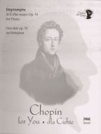 Chopin for You Impromptu Op.51 