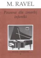 Pavane pour Une Infante Defunte 