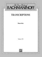 The Piano Works of Rachmaninow Vol. 7 