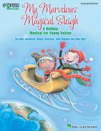 My Marvelous Magical Sleigh 