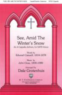 See, Amid The Winter's Snow 
