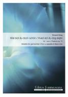 1. Wie bist du doch schön 