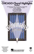 Chicago (Choral Highlights) 