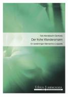 Der frohe Wandersmann 