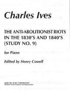 The Anti-Abolitionist Riots in the 1830's and 1840's 