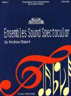 Ensembles Sound Spectacular I 