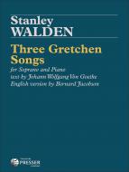 Three Gretchen Songs 