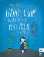Ladnie gram na skrzypcach 