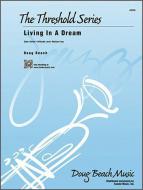 Living In A Dream Standard