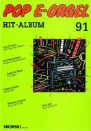Pop E-Orgel Hit-Album Heft 91 