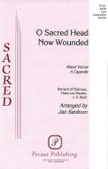 O Sacred Head Now Wounded 