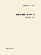 Einspielung II 