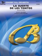 La Suerte de los Tontos (Fortune of Fools) Standard