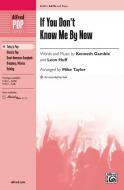 If You Don't Know Me By Now 