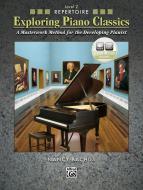 Exploring Piano Classics Technique 