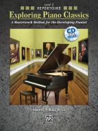 Exploring Piano Classics Technique 