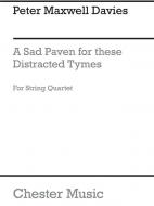 A Sad Paven for These Distracted Tymes 