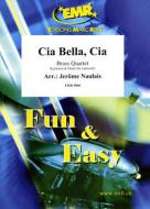 Cia Bella, Cia Standard