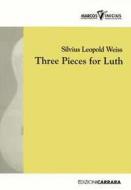 Three Pieces For Luth 