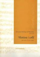Vestiva i colli 