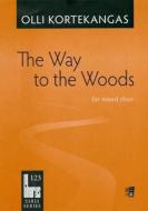 The Way To The Woods 