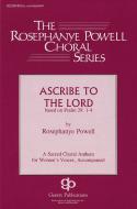 Ascribe To The Lord 