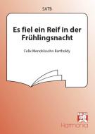 Es fiel ein Reif In der Frühlingsnacht 