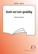 Gott sei mir gnädig 
