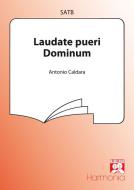Laudate pueri Dominum 
