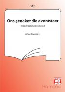 Ons genaket die avontstaer 