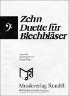 Zehn Duette für Blechbläser 