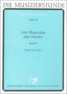 8 Movimenti di vento di antichi maestri Volume 2 