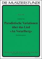 Variazioni parodiche sulla canzone "An Vorarlberg 