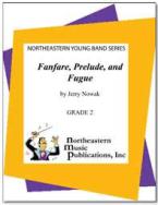 Fanfare, Prelude, And Fugue 