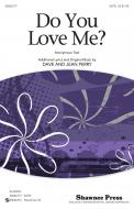 Do You Love Me? 
