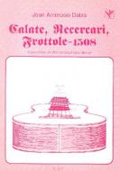 Calate, Recercari, Frottole 